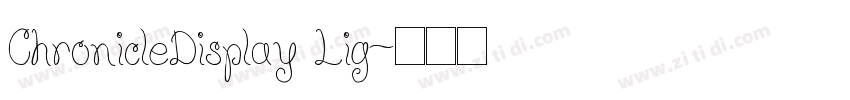 ChronicleDisplay Lig字体转换